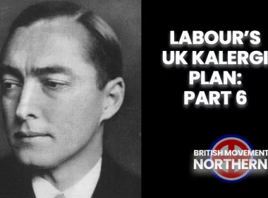 labour's UK Kalergi Plan Part 6